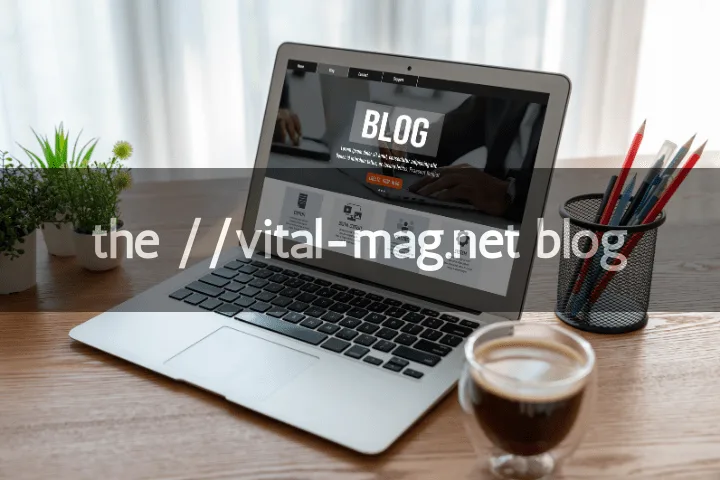 the //vital-mag.net blog