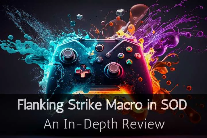Flanking Strike Macro in SOD