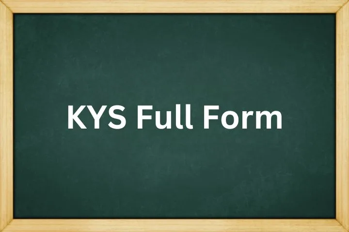 KYS Full Form