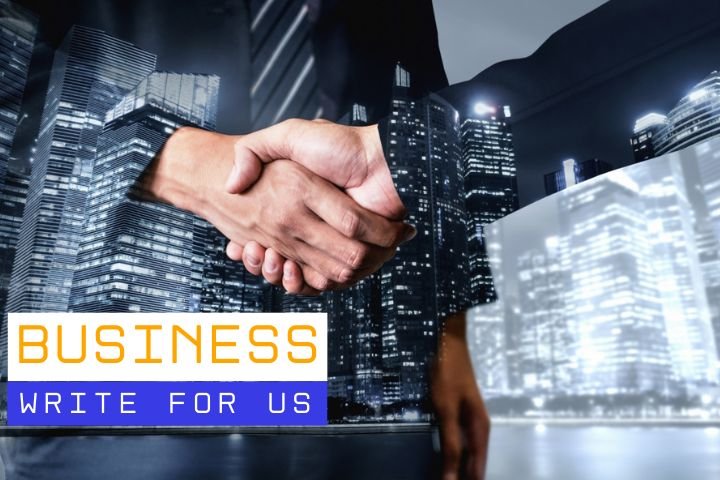 Business Write for Us
