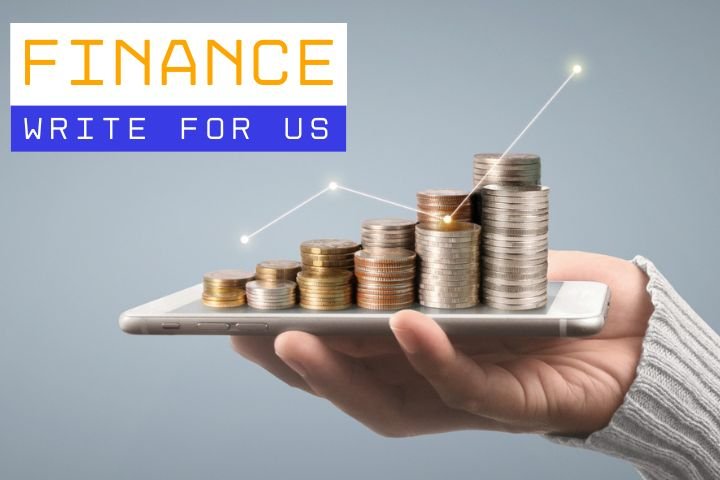 Finance Write for Us