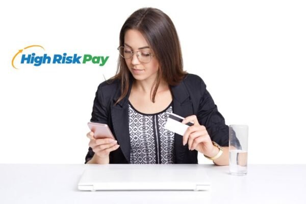 High-Risk Merchant Account Services at HighRiskPay.com | Reliable & Secure Solutions High Risk Merchant Account At Highriskpay.com