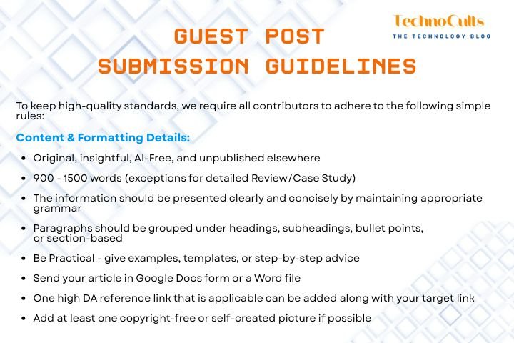 Guest Post Guidelines - Techno Cults