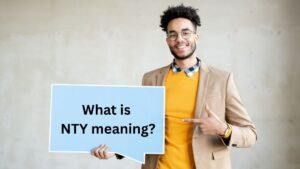 NTY Meaning