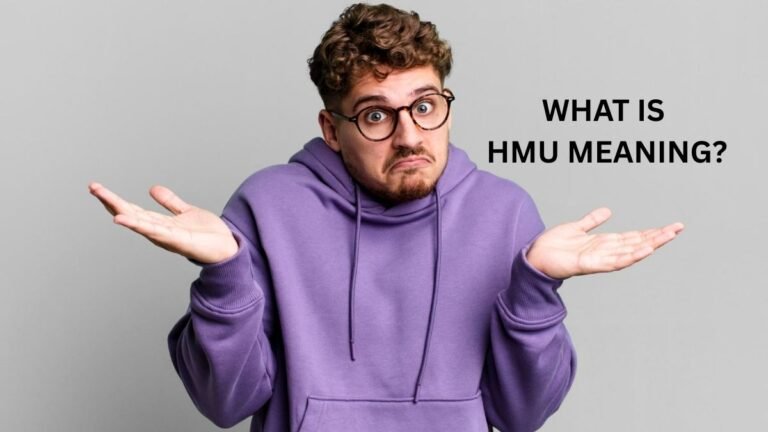 HMU Meaning