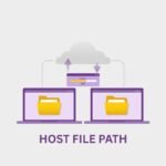 Host File Path