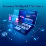 Improve Dh58goh9.7 Software