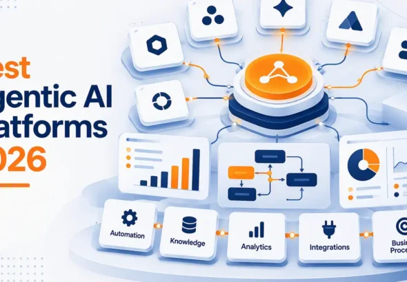 Best Agentic AI Platforms 2026